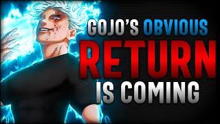 Satoru Gojos Return Is Coming  Jujutsu Kaisen