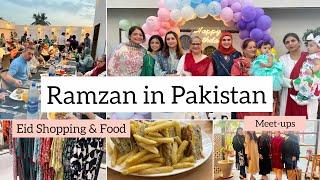 Ramzan In Pakistan With Family   Eid Shopping & Meetups  Pakistan Trip 2024