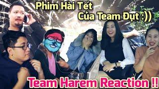 Fan Trực Tiếp Game #421 Cảm Xúc Của Team Harem Khi Xem Phim Hài Tết Của Dũng CT & Team Đụt 