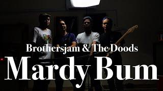 Mardy Bum - Arctic Monkeys Cover by Brothersjam & The Doods