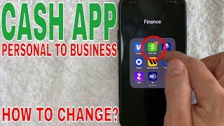  How To Change Cash App From Personal To Business 