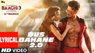 Lyrical Dus Bahane 2.0  Baaghi 3   Vishal & Shekhar FEAT. KK Shaan&Tulsi Kumar  Tiger Shraddha