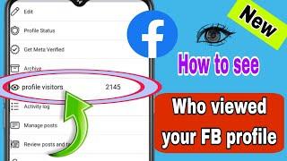 How to see who viewed my Facebook profile 2024 - Profile Visits on Facebook