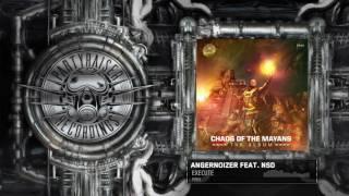 Angernoizer feat. NSD - Execute