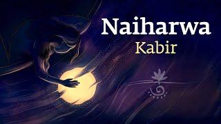 Naiharwa  नैहरवा  #Kabir  #SoundsofIsha