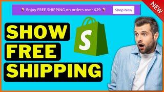 How To Show Free Shipping Bar On Your Shopify Store