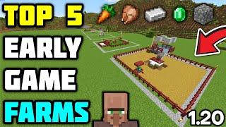 TOP 5 EARLY GAME FARMS MINECRAFT - 1.20