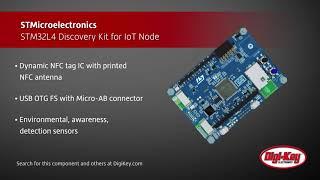 STMicroelectronics STM32L4 IoT Discovery Kit  Digi-Key Daily