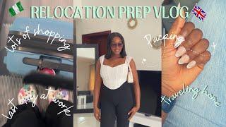 RELOCATION TRAVEL PREP VLOG  NIGERIA TO THE UK  PARKING NIGERIAN FOOD  #movingtotheuk #ukliving