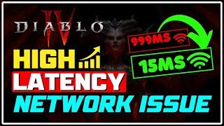 How to Fix Diablo 4 HIGH Latency & Ping Spikes  REDUCE Diablo 4 NETWORK LAG & PACKET LOSS 5 TIPS
