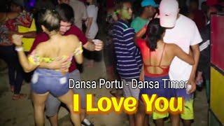 Dansa Portu - Dansa Timor  I LOVE YOU  voc. Ugen Lake