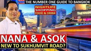 NANA & ASOK for Dummies  Sukhumvit Road  New to Bangkok?  All You Need To Know