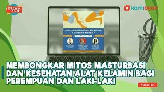 Membongkar Mitos Masturbasi dan Kesehatan Alat Kelamin bagi Perempuan dan Laki-laki