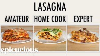 4 Levels of Lasagna Amateur to Food Scientist  Epicurious