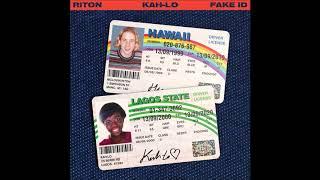 Riton & Kah-Lo - Fake ID Official Audio