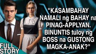 KASAMBAHAY NAMALI ng BAHAY na PINAG-APPLYAN. BINUNTIS tuloy ng BOSS na GUSTONG  MAGKA-ANAK