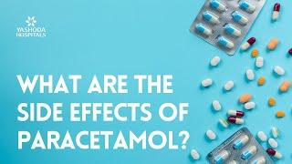 What are the side efects Paracetamol?