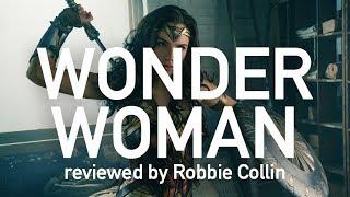Wonder Woman reviewed by Robbie Collin