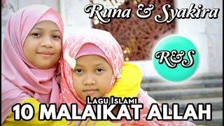 Lagu 10 MALAIKAT ALLAH - Runa Syakira   Official Music Video 