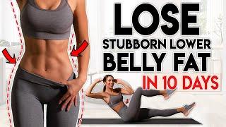 LOSE BELLY FAT in 10 Days lower belly  8 minute Home Workout