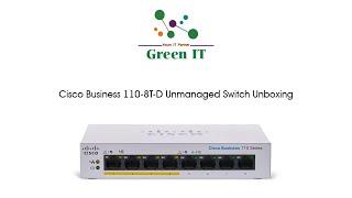 Cisco Business 110 8T D Unmanaged Switch Unboxing