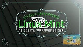 Linux Mint 18 2 Sonya Cinnamon Edition  Default Backgrounds  O.S. BackGrounds