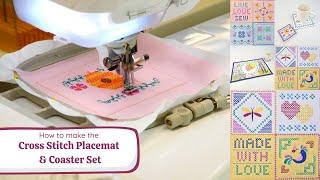 How to Make a Cross Stitch Placemat and Matching Coasters with Your Embroidery Machine - July SAL