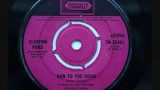 Clinton Ford - Run to the door.