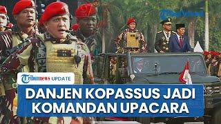 Aksi Danjen Kopassus Mayjen Djon Afriandi Jadi Komandan Upacara HUT TNI Dampingi Jokowi Naik Maung