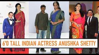 6 Feet Tall Indian Actress Anushka Shetty is famous as a Warrior Princess