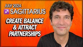 Sagittarius July 2024 Create Balance & Attract Partnerships