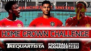 FM19  NEW SERIES  MANCHESTER UNITED  HOME GROWN TALENT  FOOTBALL MANAGER 2019