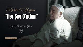 Herkul Nağme - Her Şey Ondan