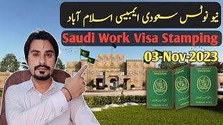 Latest Update Saudi Embassy In Pakistan  Saudi Embassy slamabad   Aqib Khalil Travel