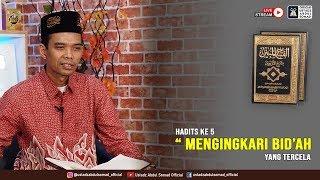 LIVE STREAMING - Kajian Kitab Fathul Mubin   Mengingkari Bidah Yang Tercela   Live - Pekanbaru