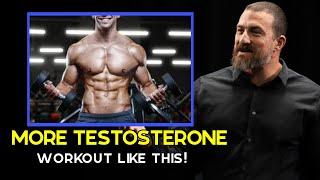 NEUROSCIENTIST Exercise LIKE THIS to INCREASE testosterone  Andrew Huberman