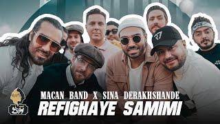 Macan Band & Sina Derakhshande - Refighaye Samimi  OFFICIAL TRACK ماکان بند - رفیقای صمیمی