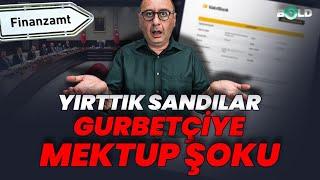 Yırttık Sandılar Gurbetçiye Mektup Şoku