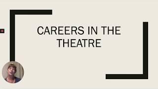 Careers in the Theatre