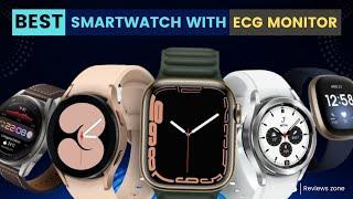 5 Best Smartwatch with ECG Monitor In 2023