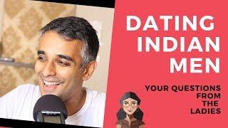 Dating Indian Men  relationship advice  podcast