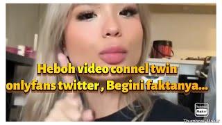 Heboh video connel twin onlyfans twitter video begini kata si kembar...