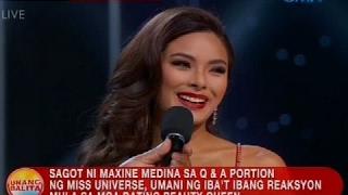 Sagot ni Maxine Medina sa Q&A portion umani ng ibat ibang reaksyon mula sa mga dating beauty queen