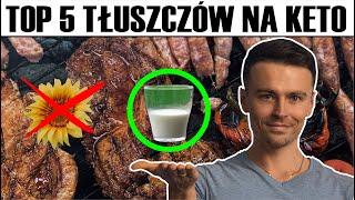 TOP 5 TŁUSZCZÓW których używam na diecie KETO *moje źródła dodanego tłuszczu*