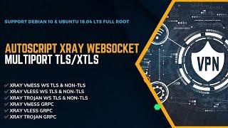 Tutorial Instal Auto Script VPN X-ray Trojan WS di VPS Debian dan Ubuntu Untuk Pribadi bisa Jualan