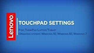 How To – Touchpad Settings in Windows 10 8 7 ThinkPad