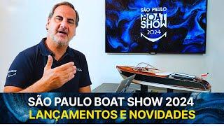 Lançamentos e novidades do São Paulo Boat Show 2024  NÁUTICA