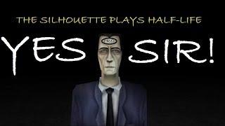 YesSIR Im a Pro BusinessmanKillerSilhouette Plays Half-life Multiplayer Deathmatch Part 1