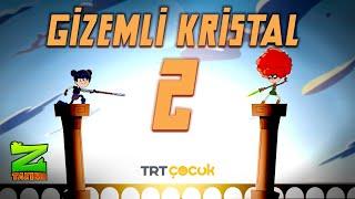 Z Takımı  Gizemli Kristal 2