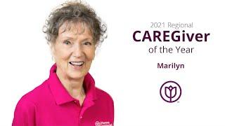Meet Marilyn - 2021 Regional CAREGiver of the Year